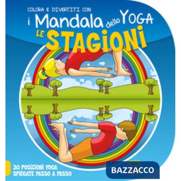 Stagioni. I mandala dello yoga (Le)