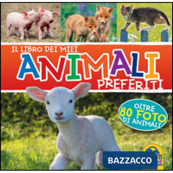 Libro dei miei animali preferiti (Il)