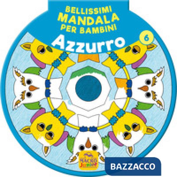 Bellissimi mandala per bambini. Vol. 6: Azzurro