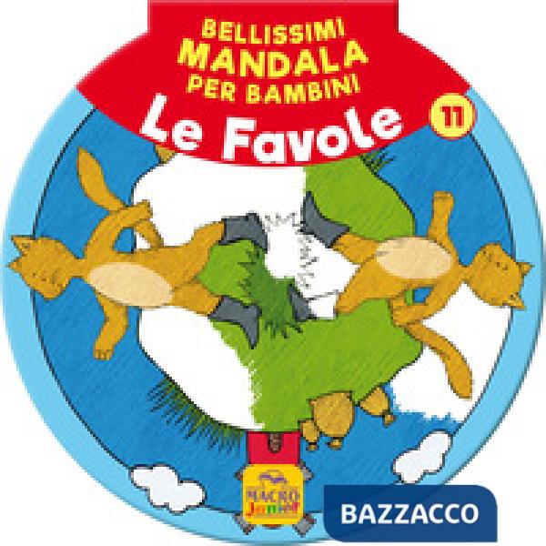 Bellissimi mandala per bambini. Vol. 11: Le favole