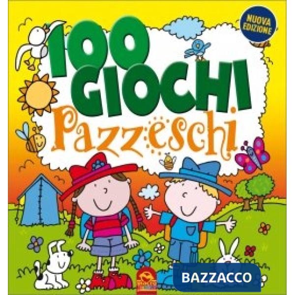 100 giochi pazzeschi. Giallo. Nuova ediz.