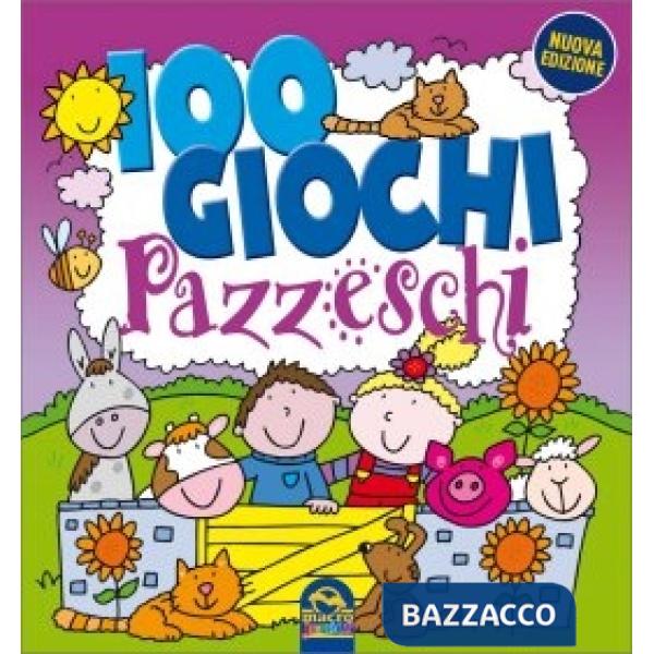 100 giochi pazzeschi. Viola. Nuova ediz.