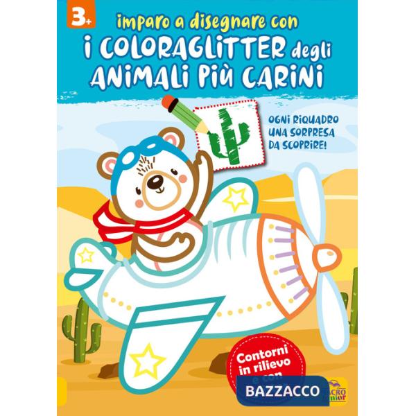 Imparo a disegnare con i coloraglitter degli animali più carini. Ediz. illustrata