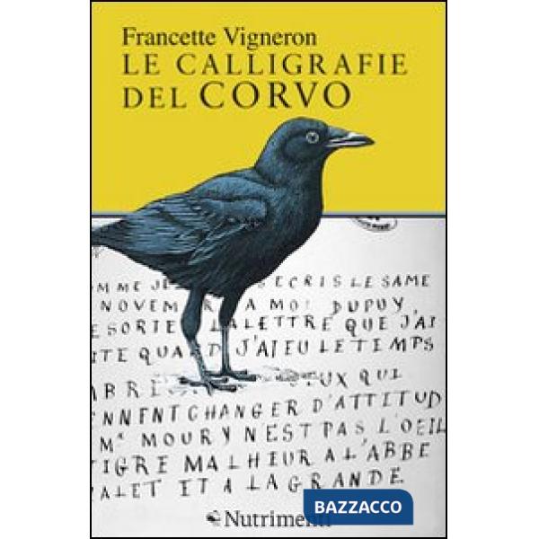 Calligrafie del corvo (Le)