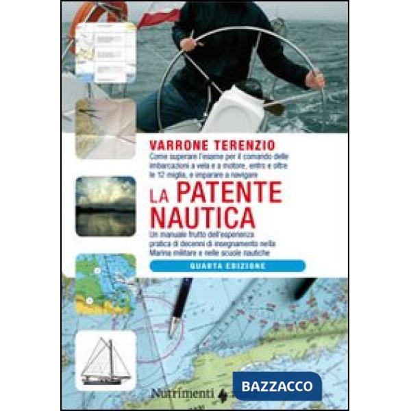 Patente nautica. Come superare l'esame per il comando delle imbarcazioni a vela 