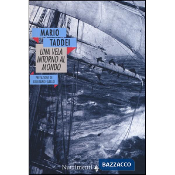 Vela intorno al mondo (1909-1910) (Una)