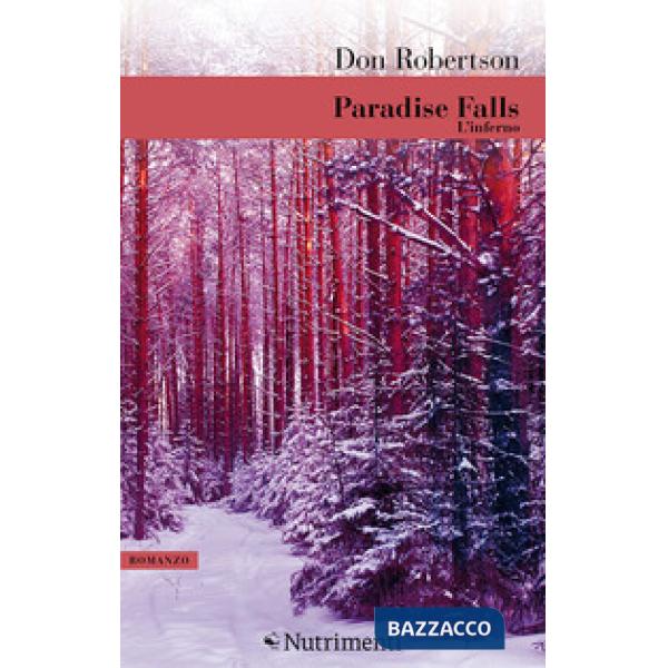 Paradise falls. Vol. 2: L' inferno