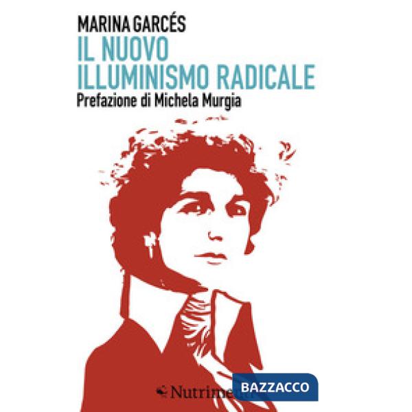 Nuovo illuminismo radicale (Il)