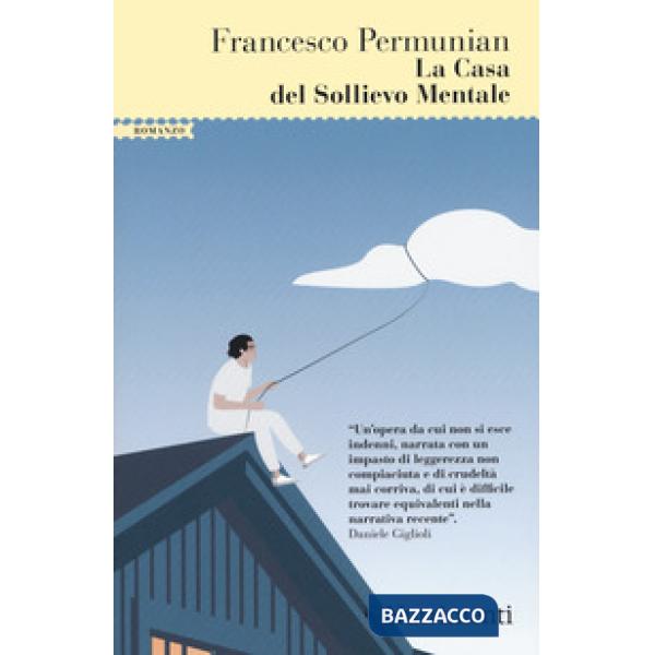 Casa del sollievo mentale (La)