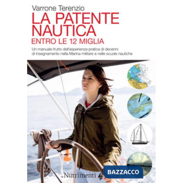Patente nautica. Come superare l'esame per il comando delle imbarcazioni a vela 