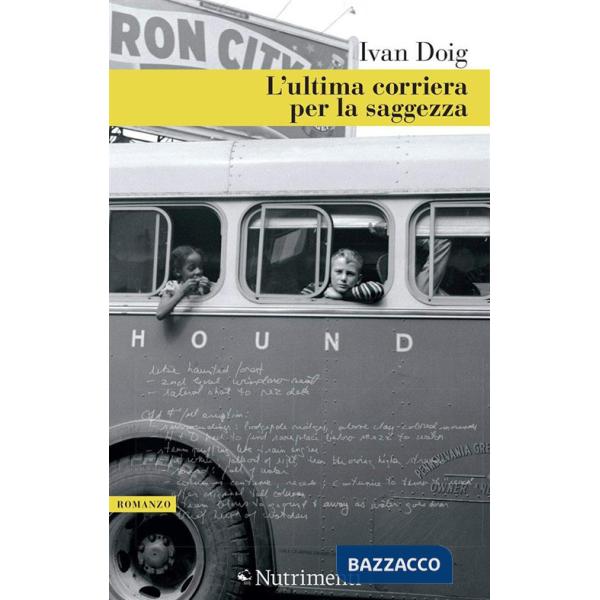 Ultima corriera per la saggezza (L')