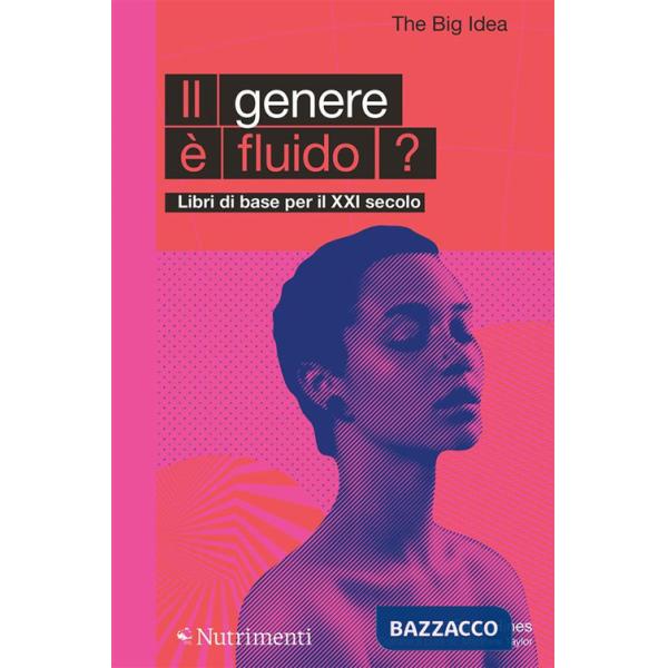 Genere è fluido? (Il)