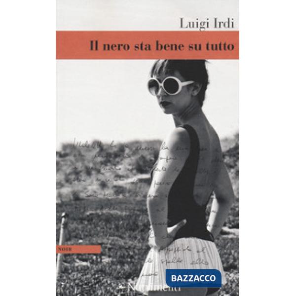 Nero sta bene su tutto (Il)