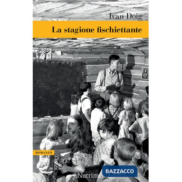 Stagione fischiettante (La)