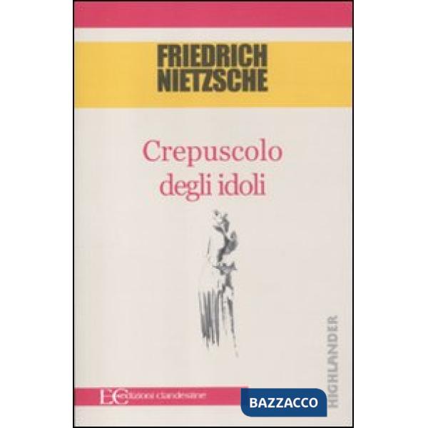 Crepuscolo degli idoli