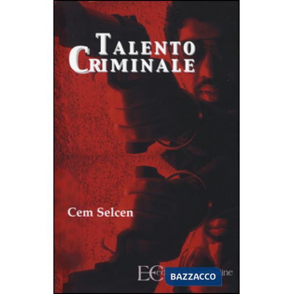 Talento criminale