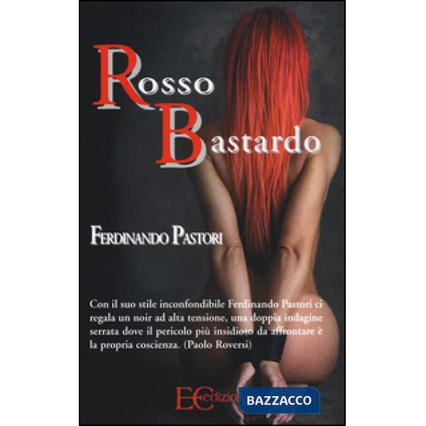 Rosso bastardo