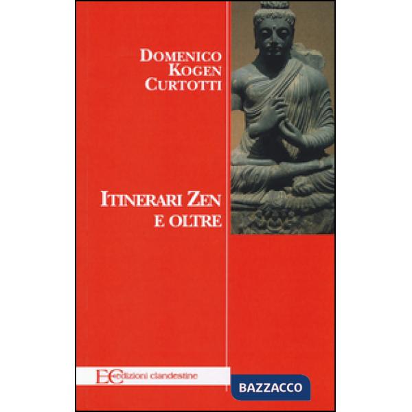Itinerari zen e oltre