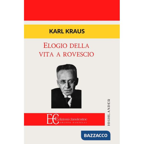 Elogio della vita a rovescio