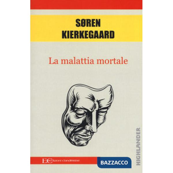 Malattia mortale (La)