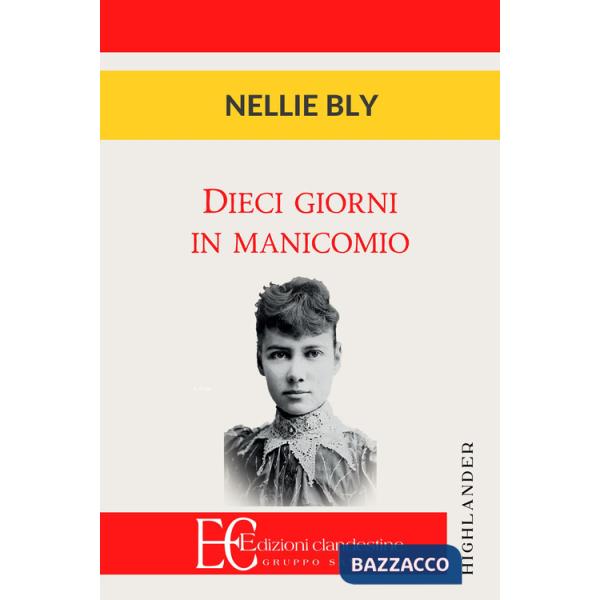 Dieci giorni in manicomio