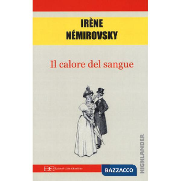 Calore del sangue (Il)