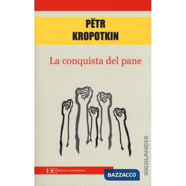 Conquista del pane (La)