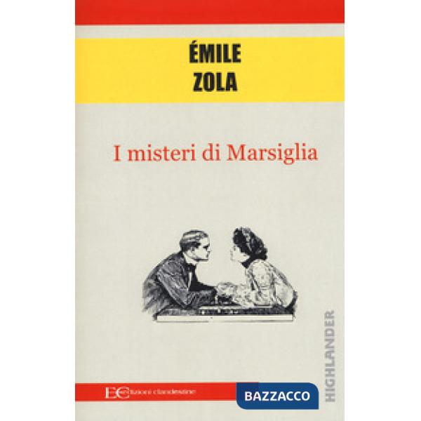 Misteri di Marsiglia (I)