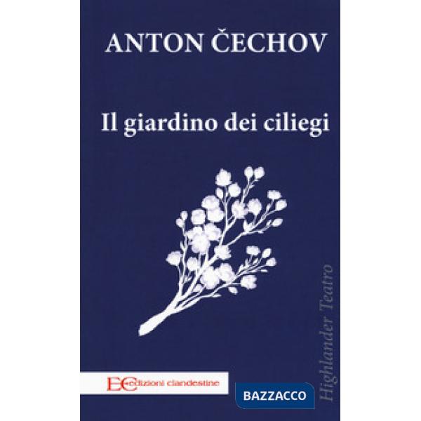 Giardino dei ciliegi (Il)