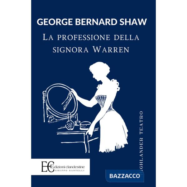 Professione della signora Warren (La)