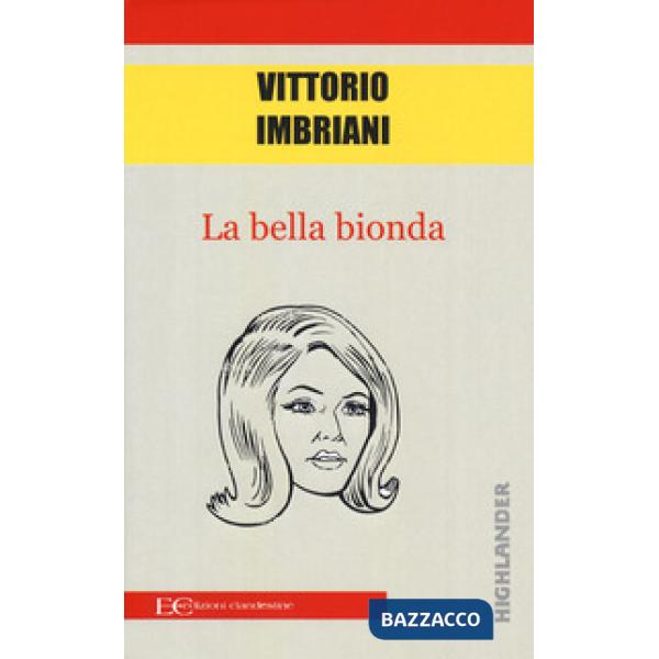 Bella bionda (La)