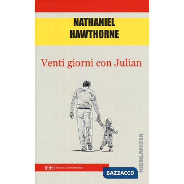 Venti giorni con Julian