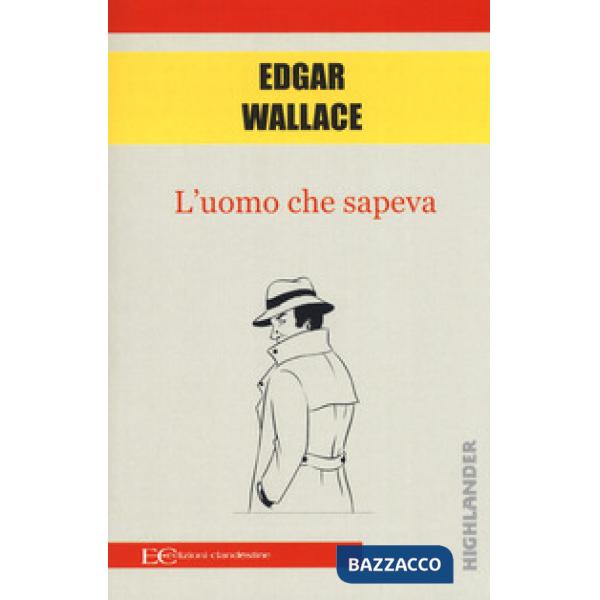 Uomo che sapeva (L')