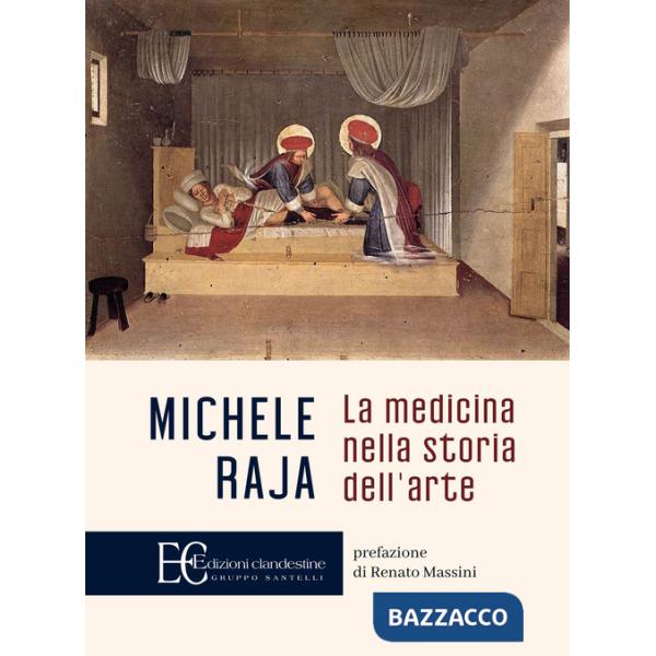 Medicina nella storia dell'arte (La)