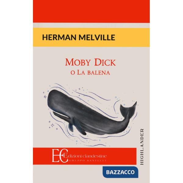 Moby Dick o la balena
