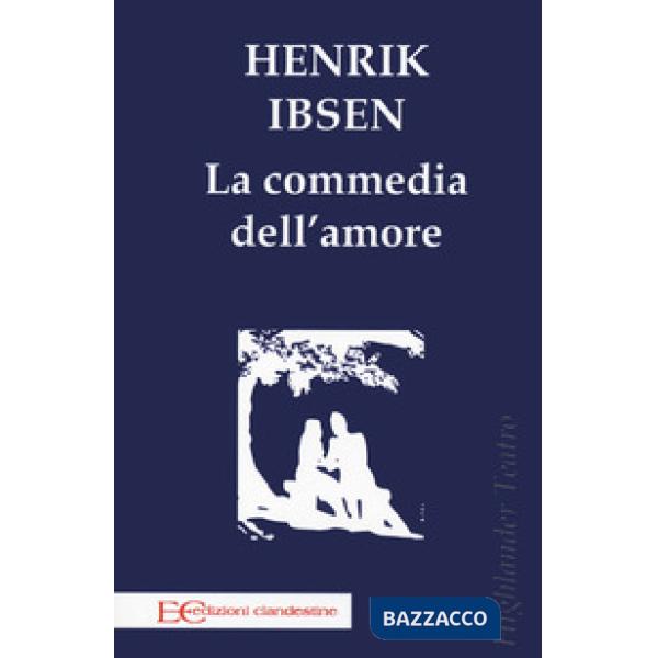 Commedia dell'amore (La)