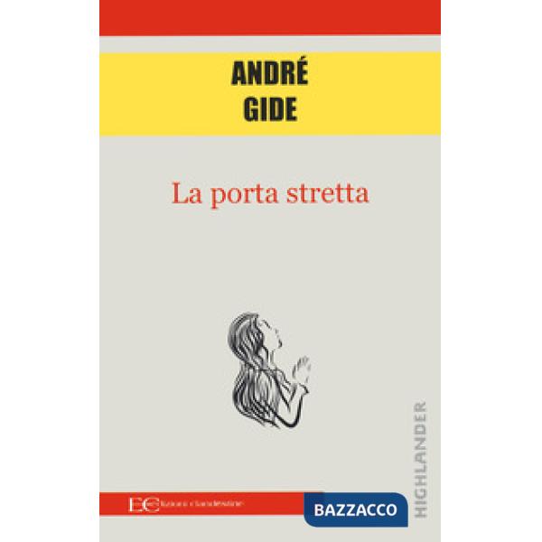 Porta stretta (La)