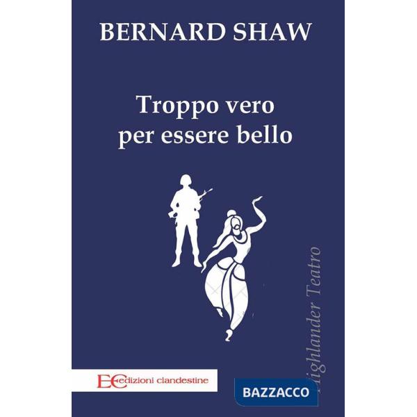 Troppo vero per essere bello