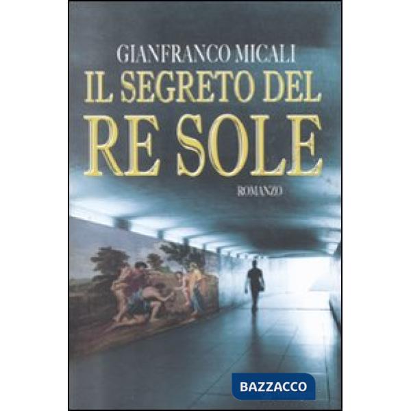 Segreto del re Sole (Il)