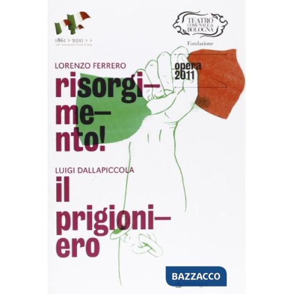 Lorenzo Ferrero, Risorgimento. Luigi Dallapiccola, Il prigioniero