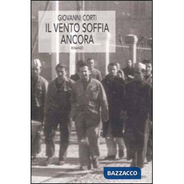 Vento soffia ancora (Il)