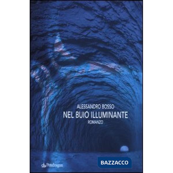Nel buio illuminante