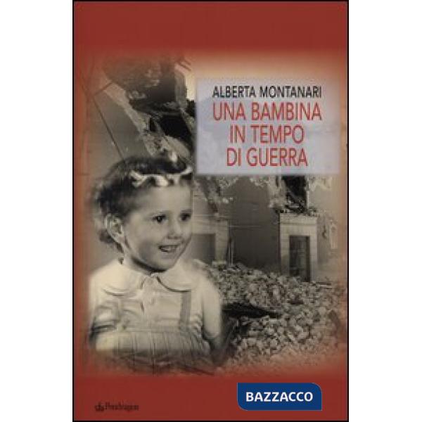 Bambina in tempo di guerra (Una)