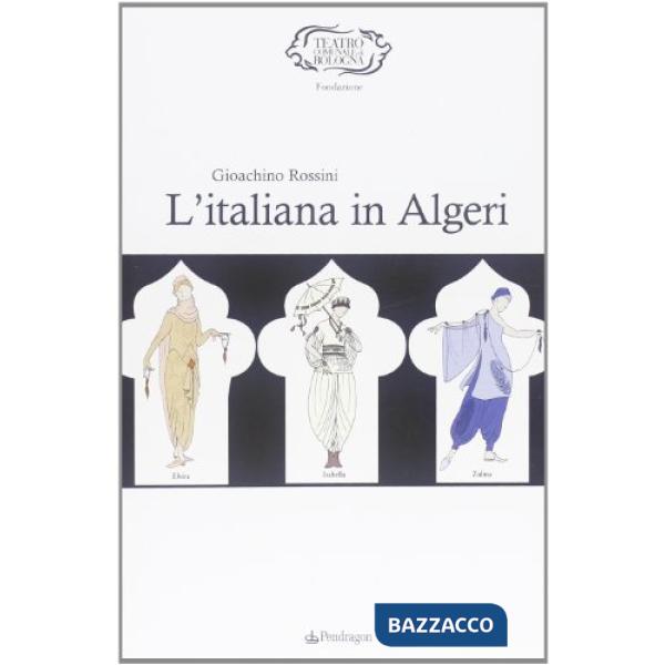 Rossini. L'italiana in Algeri