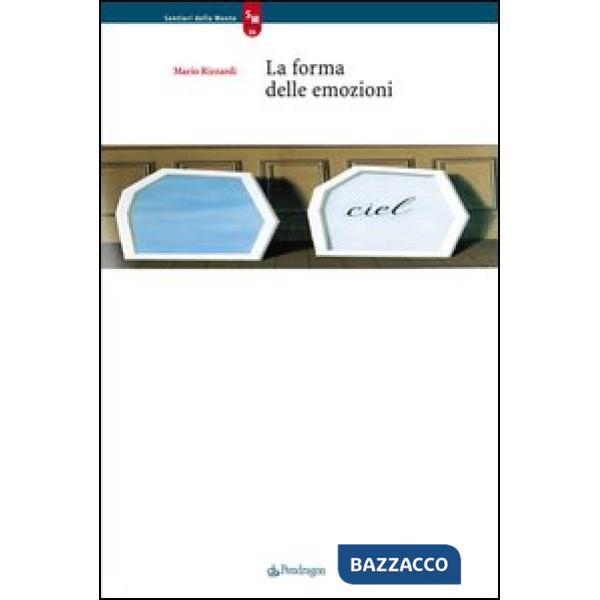 Forma delle emozioni (La)