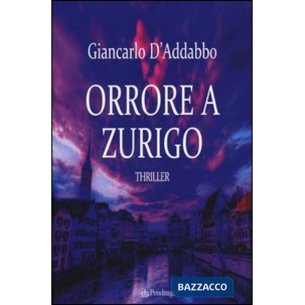 Orrore a Zurigo