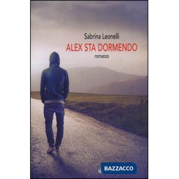 Alex sta dormendo