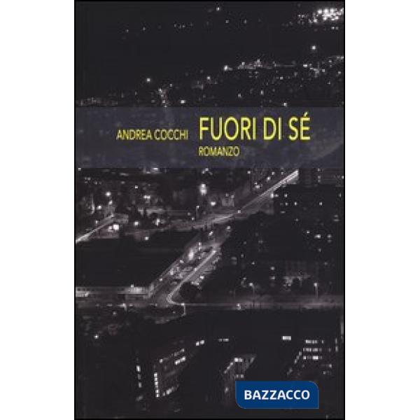 Fuori di sé