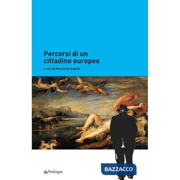 Percorsi di un cittadino europeo