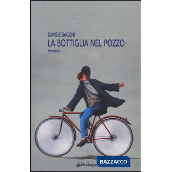 Bottiglia nel pozzo (La)